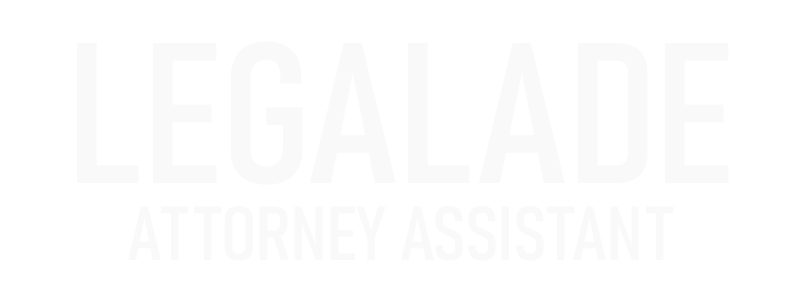 Legalade - attorneys Assistant
